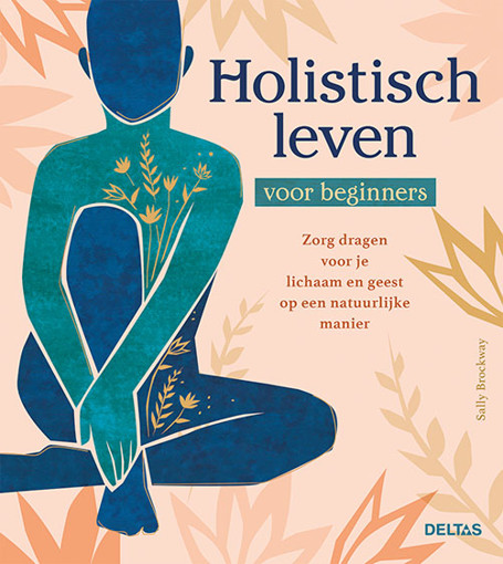 afbeelding van holistisch leven voor beginner